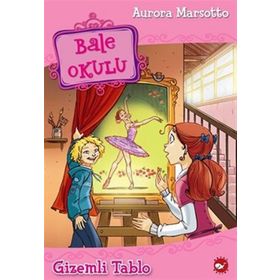 BALE OKULU 5 - GIZEMLI TABLO - AURORA MARSOTTO