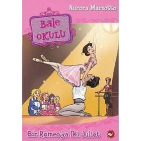 Bale Okulu 8-Bir Romeo’ya İki Juliet - Aurora Marsotto