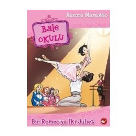 Bale Okulu 8-Bir Romeo’ya İki Juliet - Aurora Marsotto