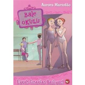 Bale Okulu 9 - Eyvah Sınavlar Başlıyor! - Aurora Marsotto