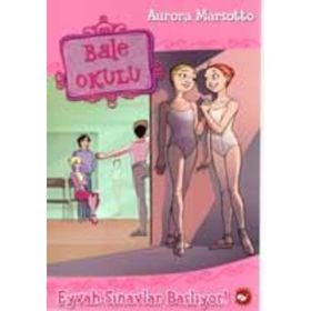 Bale Okulu 9 - Eyvah Sınavlar Başlıyor! - Aurora Marsotto