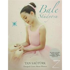 BALE STÜDYOSU - TAN SAĞTÜRK