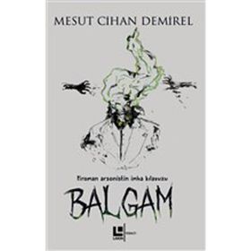 Balgam Mesut Cihan Demirel