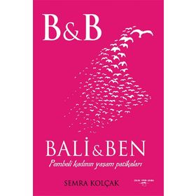 Bali Ve Ben - Semra Kolçak