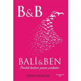Bali Ve Ben - Semra Kolçak