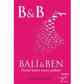 Bali Ve Ben - Semra Kolçak