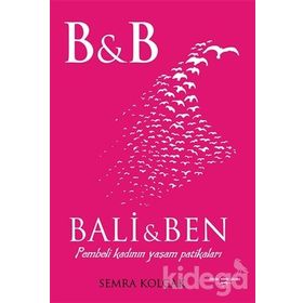 Bali Ve Ben - Semra Kolçak