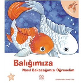 BALIĞIMIZA NASIL BAKACAĞIMIZI ÖĞRENELIM - GENEL