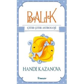 Balık - Çıtır Çıtır Astroloji - Hande Kazanova