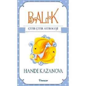 Balık - Çıtır Çıtır Astroloji - Hande Kazanova