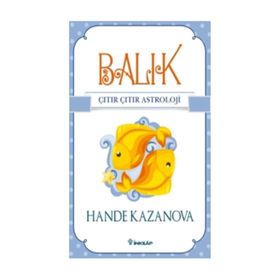 Balık - Çıtır Çıtır Astroloji - Hande Kazanova