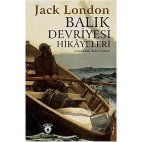 Balık Devriyesi Hikayeleri - Jack London