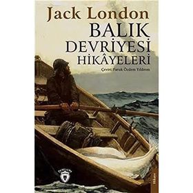 Balık Devriyesi Hikayeleri - Jack London
