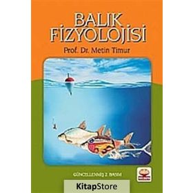 BALIK FIZYOLOJISI - METIN TIMUR