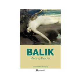 Balık - Melissa Broder