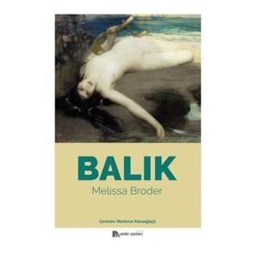 Balık - Melissa Broder