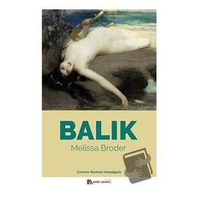 Balık - Melissa Broder