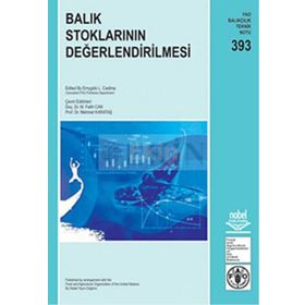 BALIK STOKLARININ DEĞERLENDİRİLMESİ - EMYGDIO L. CADIMA;M. FATIH CAN;MEHMET KARATAŞ