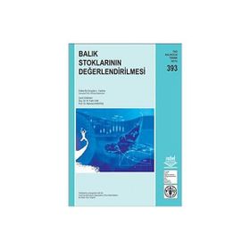 BALIK STOKLARININ DEĞERLENDİRİLMESİ - EMYGDIO L. CADIMA;M. FATIH CAN;MEHMET KARATAŞ