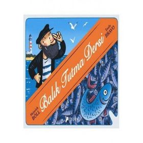 Balık Tutma Dersi - Heinrich Böll Emile Bravo