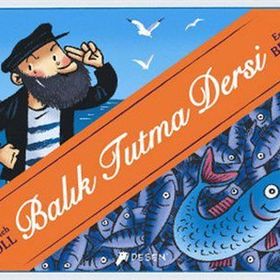 Balık Tutma Dersi - Heinrich Böll Emile Bravo
