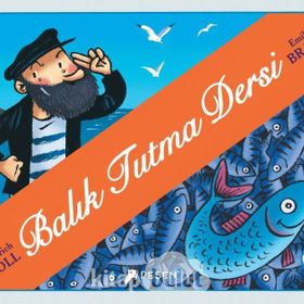 Balık Tutma Dersi - Heinrich Böll Emile Bravo