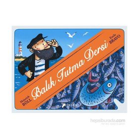 Balık Tutma Dersi - Heinrich Böll Emile Bravo
