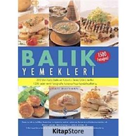 BALIK YEMEKLERI (1500 FOTOĞRAF) - KATE WHITEMAN