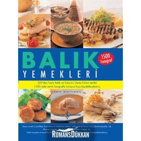 Balık Yemekleri / Kate Whiteman / İş Bankası Kültür Yayınları