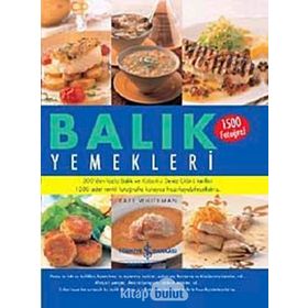 Balık Yemekleri / Kate Whiteman / İş Bankası Kültür Yayınları