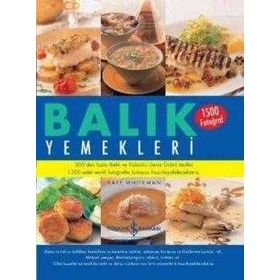 Balık Yemekleri / Kate Whiteman / İş Bankası Kültür Yayınları