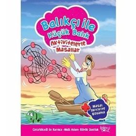 Balıkçı İle Küçük Balık - Hatice Nurbanu Karaca