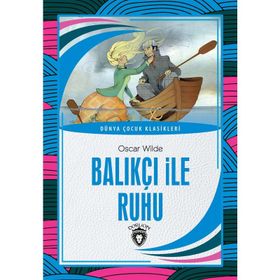 Balıkçı ile Ruhu - Oscar Wilde