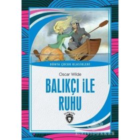 Balıkçı ile Ruhu - Oscar Wilde