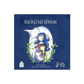 Balıkçı Kız Göknar Hilal Çakır