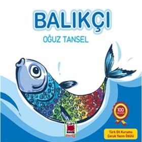 BALIKÇI - OĞUZ TANSEL