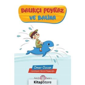Balıkçı Poyraz Ve Balina - Ömer Özcan