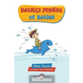 Balıkçı Poyraz Ve Balina - Ömer Özcan