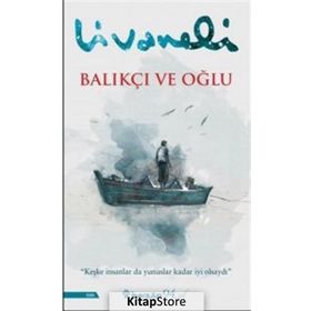 Balıkçı Ve Oğlu - Zülfü Livaneli - İnkılap Yayınları