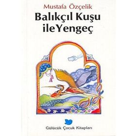 Balıkçıl Kuşu ile Yengeç - Mustafa Özçelik