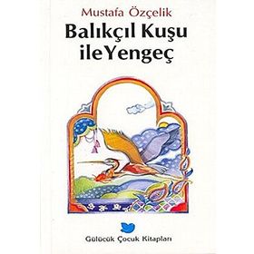Balıkçıl Kuşu ile Yengeç - Mustafa Özçelik