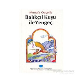 Balıkçıl Kuşu ile Yengeç - Mustafa Özçelik