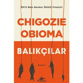 Balıkçılar - Chigozie Obioma