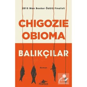 Balıkçılar - Chigozie Obioma