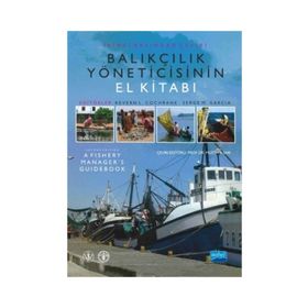 BALIKÇILIK YÖNETİCİSİNİN EL KİTABI - Kevern L. Cochrane,Serge M. Garcia