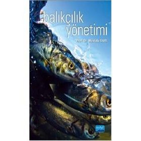 Balıkçılık Yönetimi - Mustafa Sarı