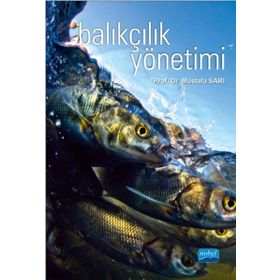 Balıkçılık Yönetimi - Mustafa Sarı