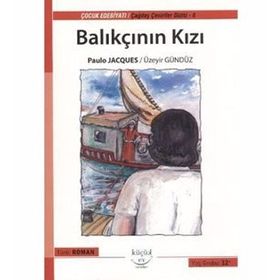 BALIKÇININ KIZI (12+ YAŞ) - PAULO JACQUES