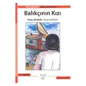 BALIKÇININ KIZI (12+ YAŞ) - PAULO JACQUES