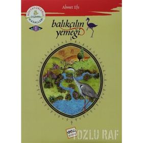 Balıkçının Yemeği Minyatürlerle Dünya Masalları 1 - Ahmet Efe